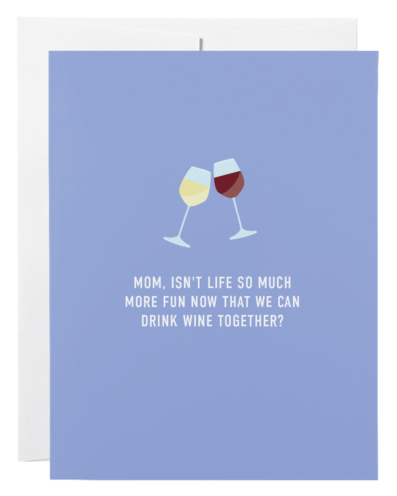 Mom Wine Together Card