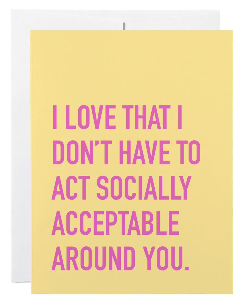 Socially Acceptable Card