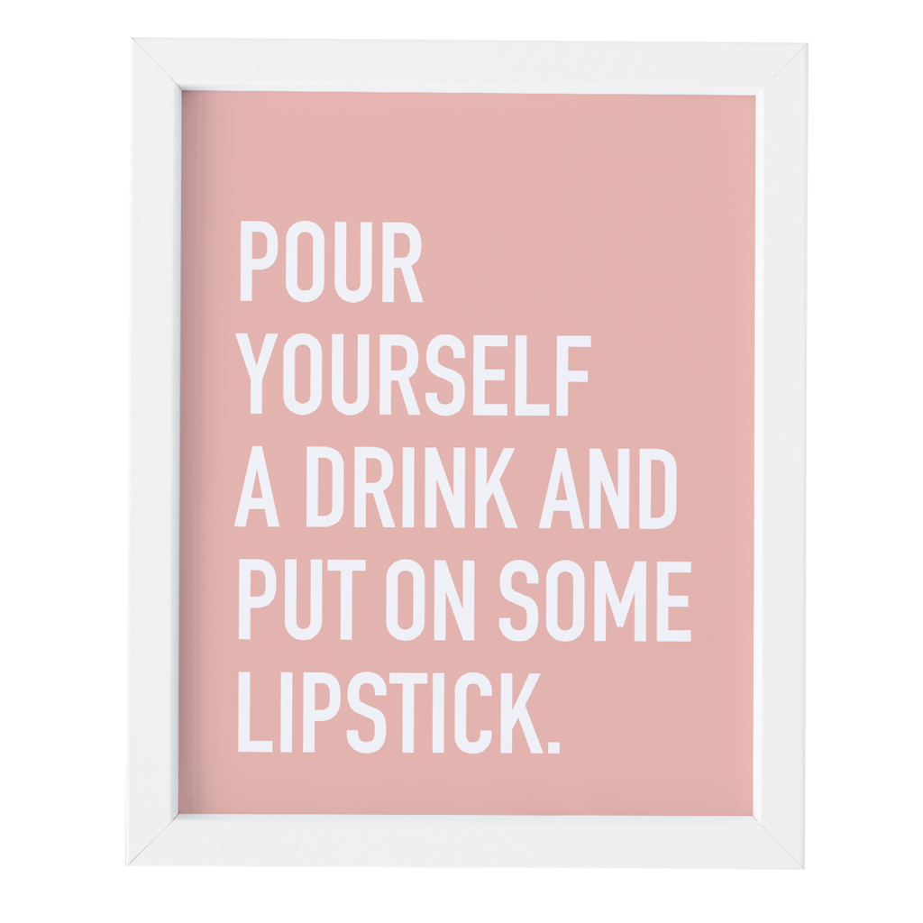 Drink Lipstick Art Print