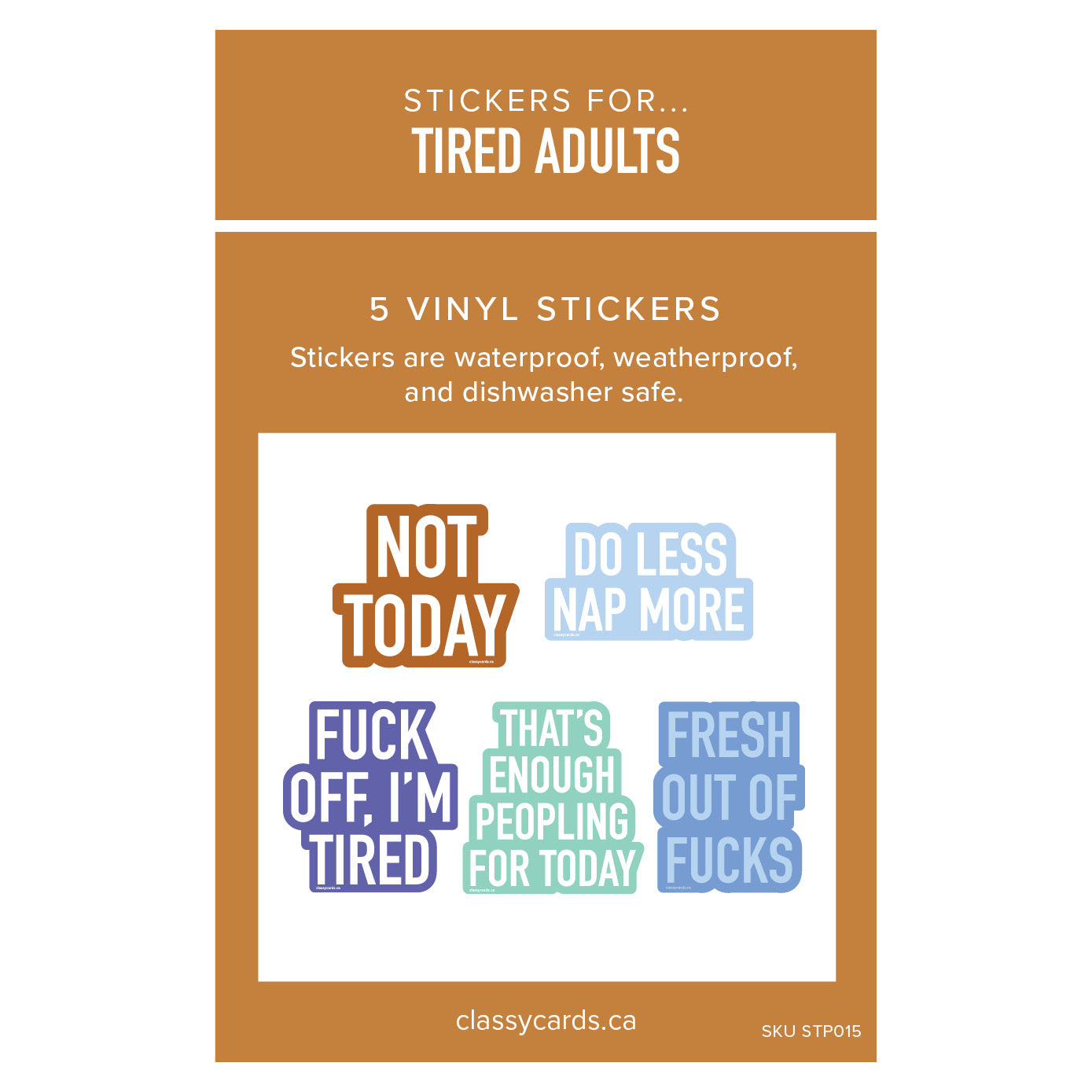 Stickers for Tired Adults - 5 Pack – Classy Cards Creative