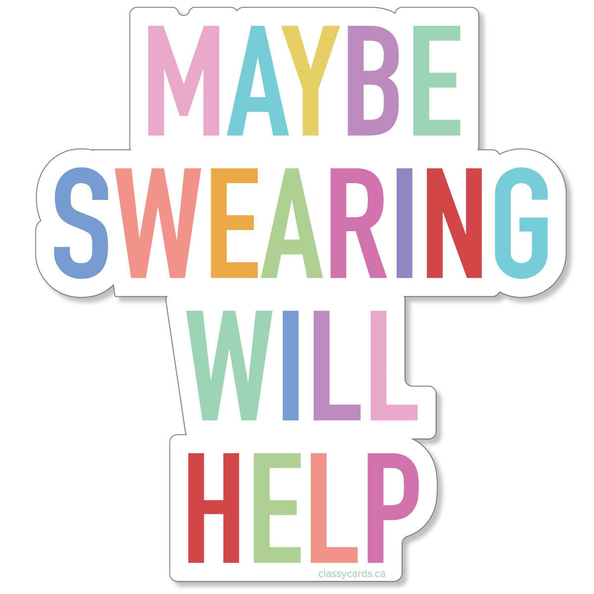 Swearing Will Help Window Cling