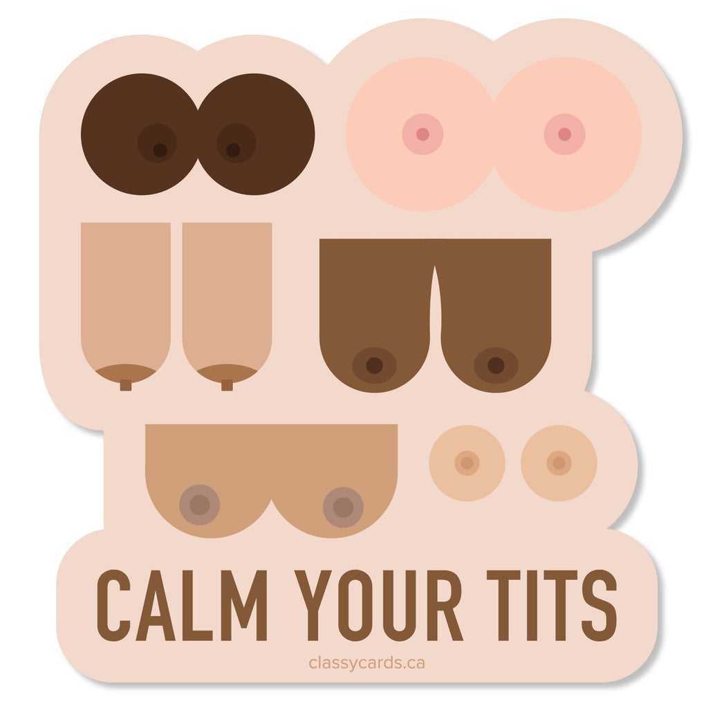 Calm Your Tits Window Cling
